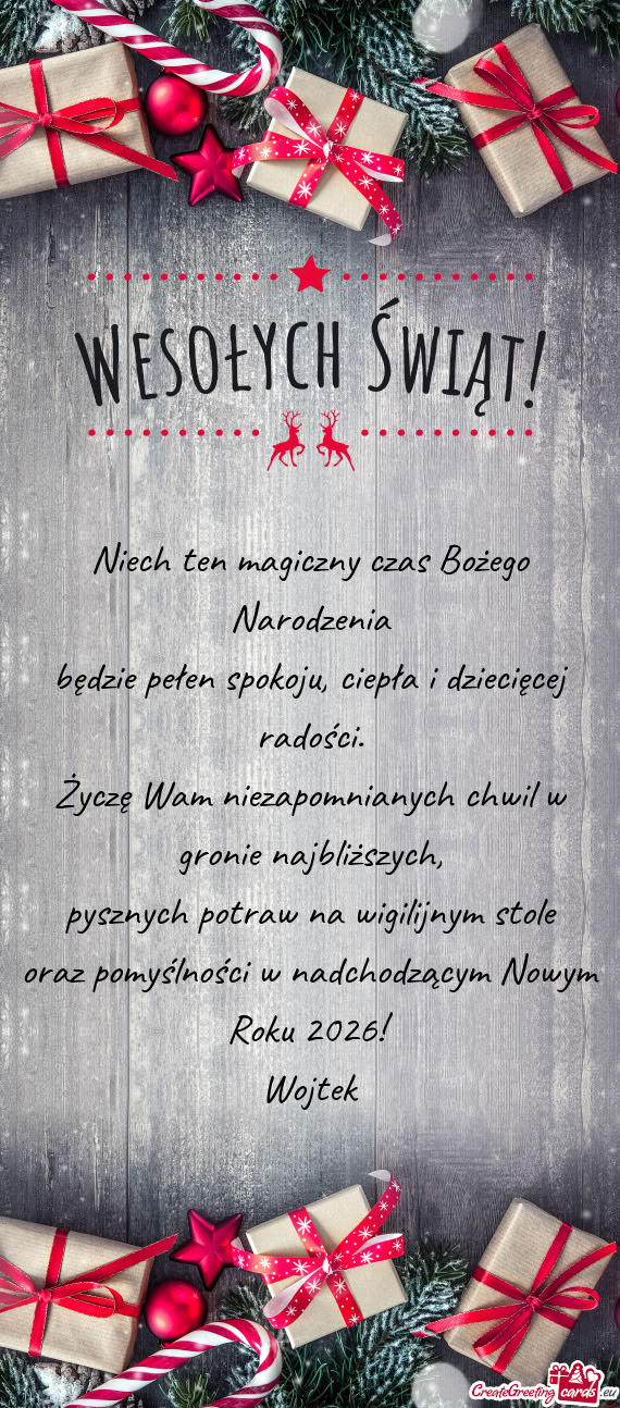 Życzę Wam niezapomnianych chwil w gronie najbliższych