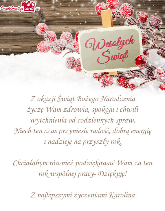 Życzę Wam zdrowia, spokoju i chwili wytchnienia od codziennych spraw