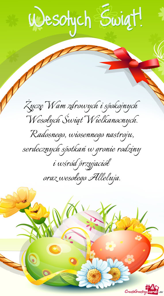 Życzę Wam zdrowych i spokojnych Wesołych Świąt Wielkanocnych