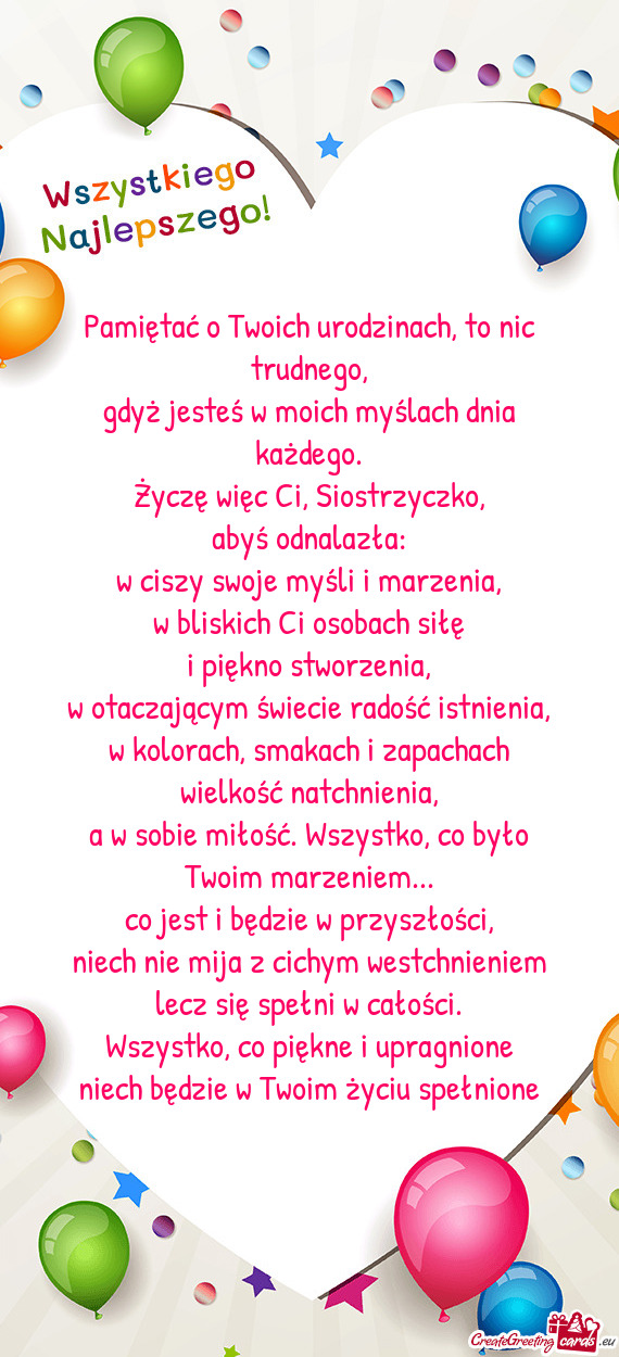 Życzę więc Ci, Siostrzyczko