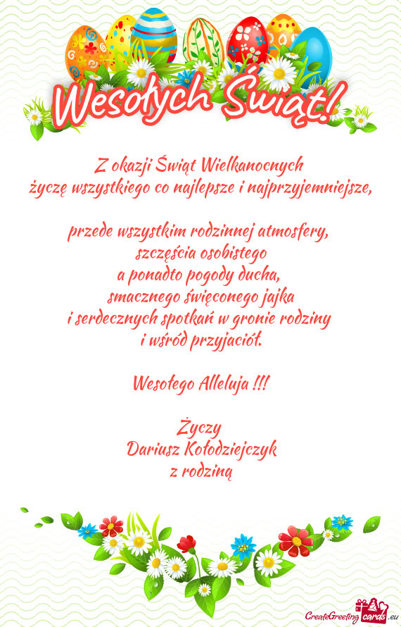 Życzę wszystkiego co najlepsze i najprzyjemniejsze