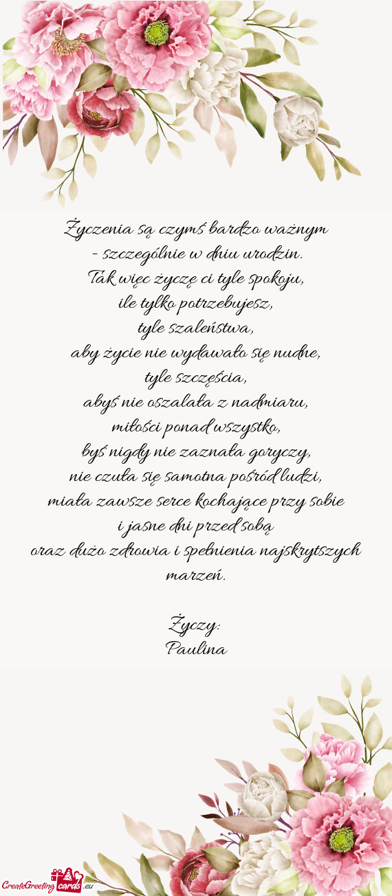 Życzenia są czymś bardzo ważnym  - szczególnie w dniu urodzin.  Tak więc