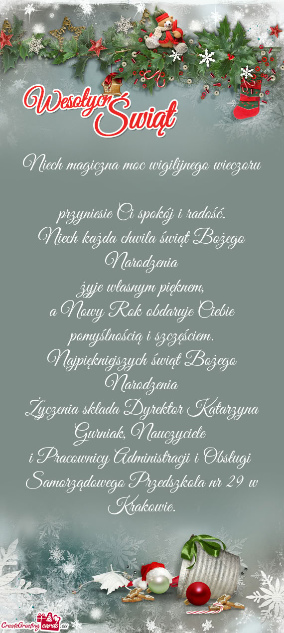 Życzenia składa Dyrektor Katarzyna Gurniak, Nauczyciele