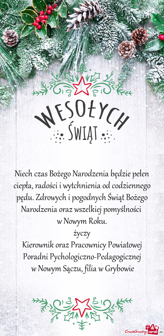 Życzy Kierownik oraz Pracownicy Powiatowej Poradni Pychologiczno-Pedagogicznej w Nowym Sączu