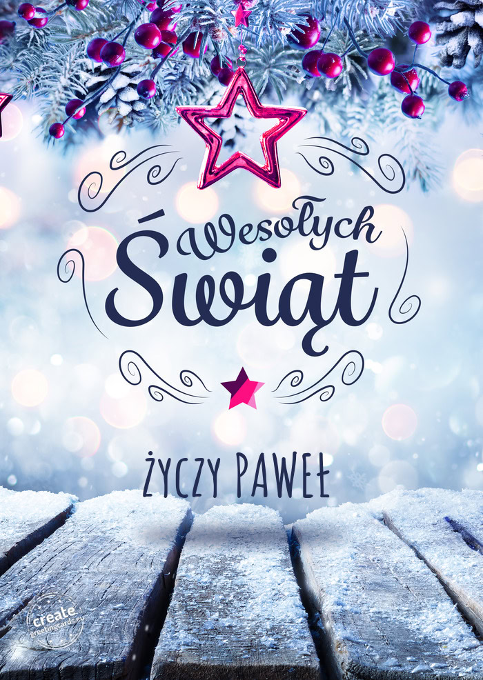 życzy PAWEŁ Wesołych Świąt