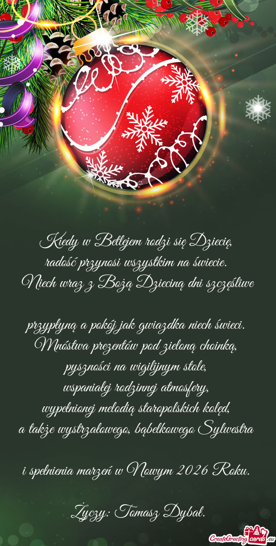 Życzy: Tomasz Dybał