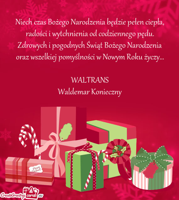 Życzy… WALTRANS Waldemar