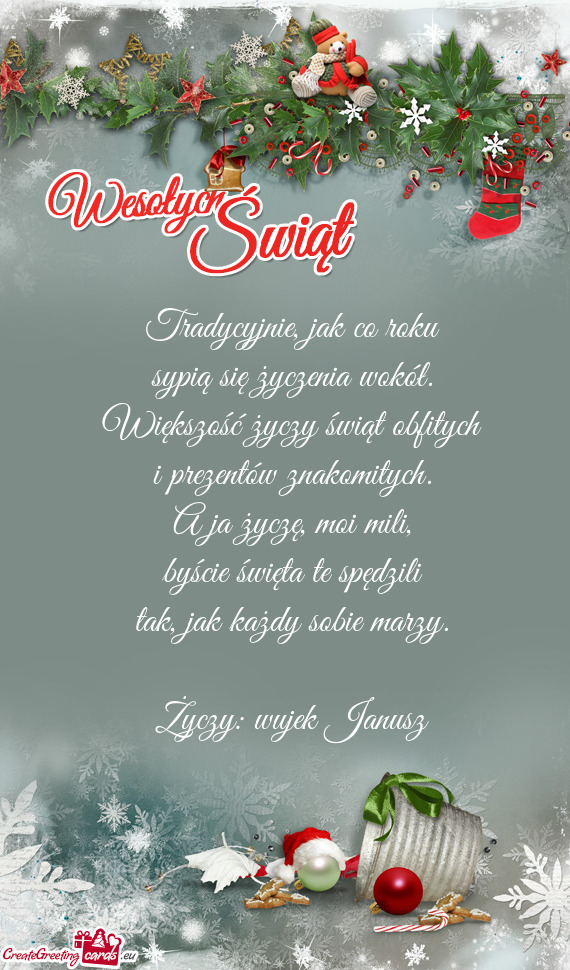 Życzy: wujek Janusz