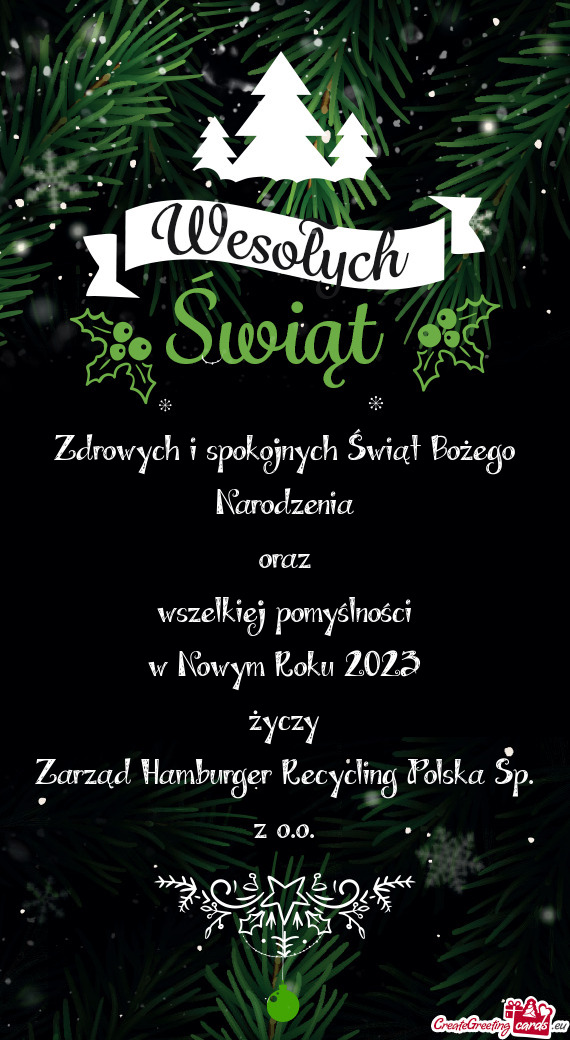 Życzy Zarząd Hamburger Recycling Polska Sp