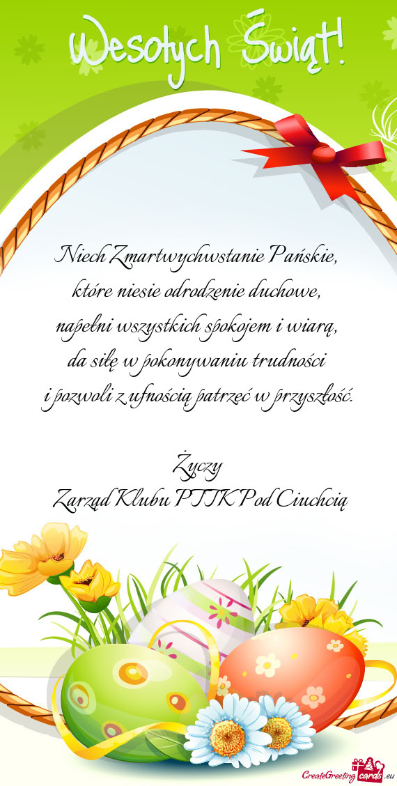 Życzy Zarząd Klubu PTTK Pod Ciuchcią