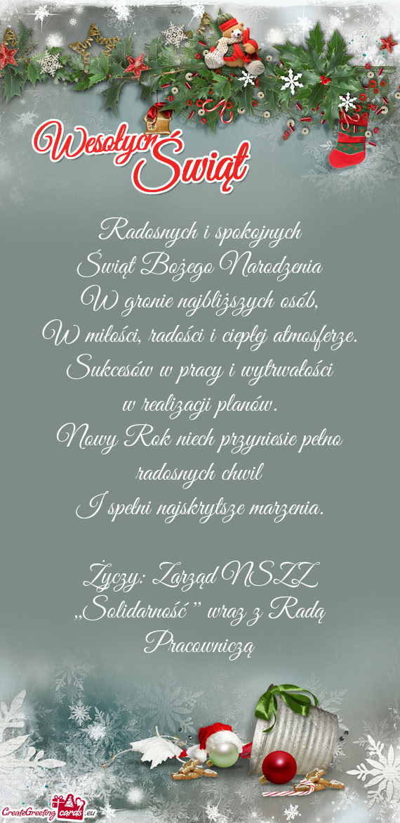 Życzy: Zarząd NSZZ ,,Solidarność "" wraz z Radą Pracowniczą