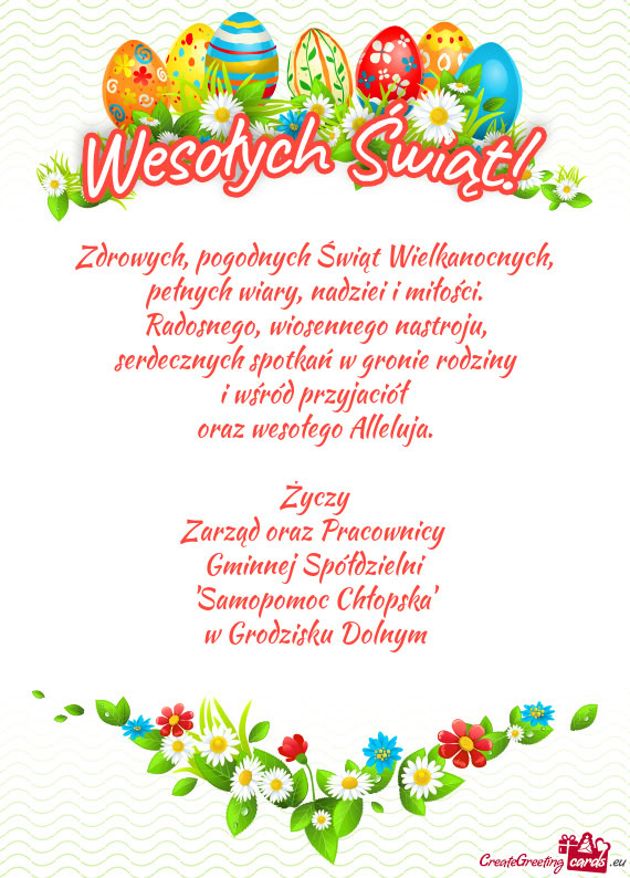 Życzy Zarząd oraz Pracownicy Gminnej Spółdzielni "Samopomoc Chłopska" w Grodzisku Doln