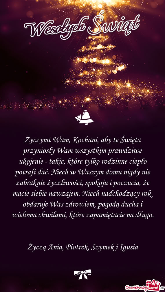 Życzymt Wam, Kochani, aby te Święta przyniosły Wam wszystkim prawdziwe ukojenie - takie, które
