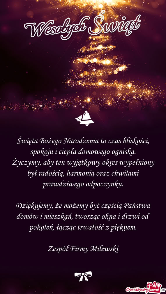 Życzymy, aby ten wyjątkowy okres wypełniony był radością, harmonią oraz chwilami prawdziwego