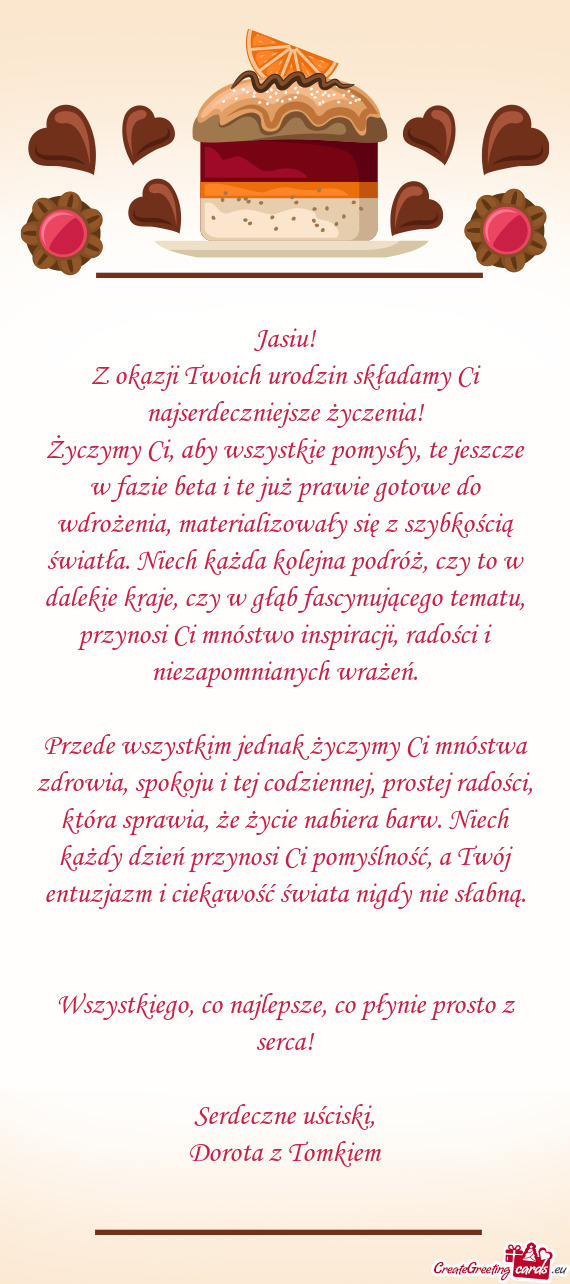 Życzymy Ci, aby wszystkie pomysły, te jeszcze w fazie beta i te już prawie gotowe do wdrożenia