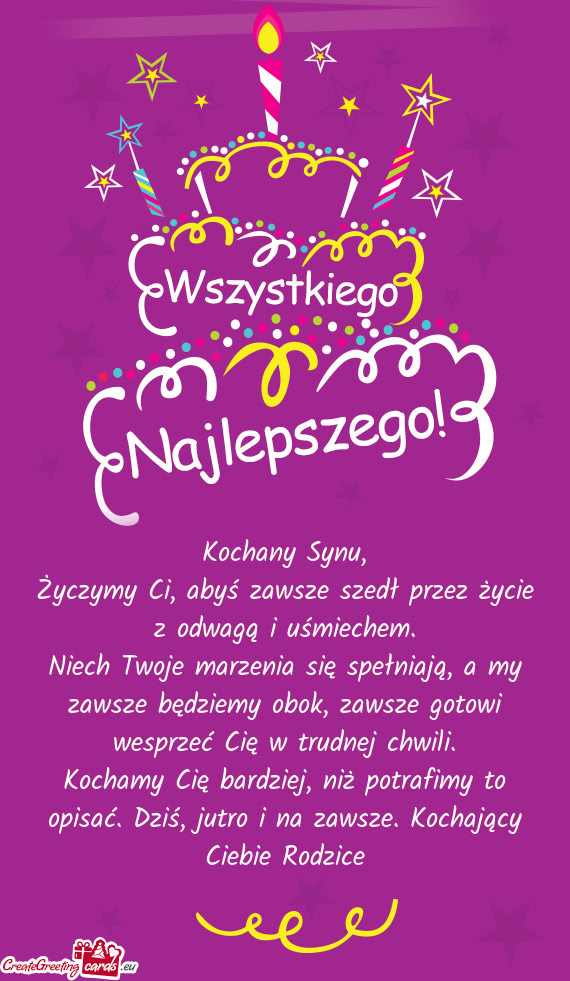 Życzymy Ci, abyś zawsze szedł przez życie z odwagą i uśmiechem