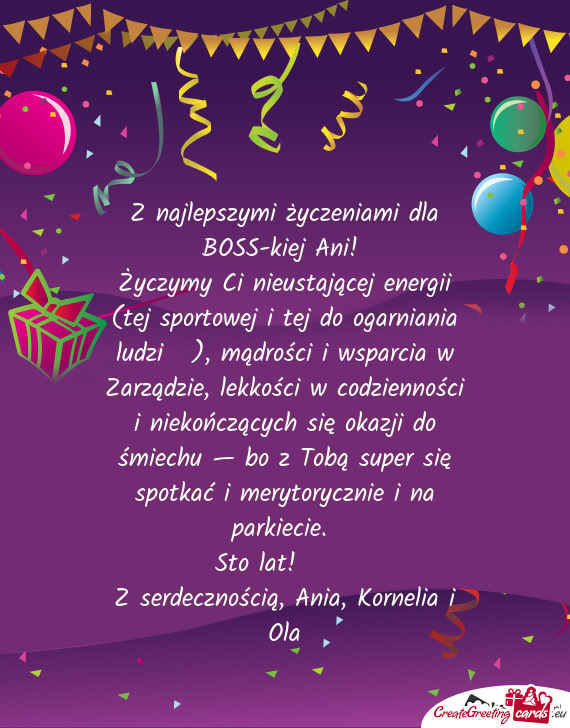 Życzymy Ci nieustającej energii (tej sportowej i tej do ogarniania ludzi 😊), mądrości i wspar