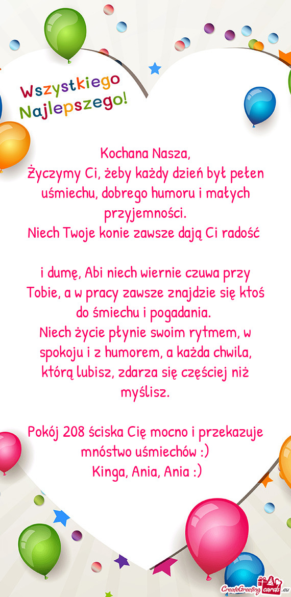Życzymy Ci, żeby każdy dzień był pełen uśmiechu, dobrego humoru i małych przyjemności