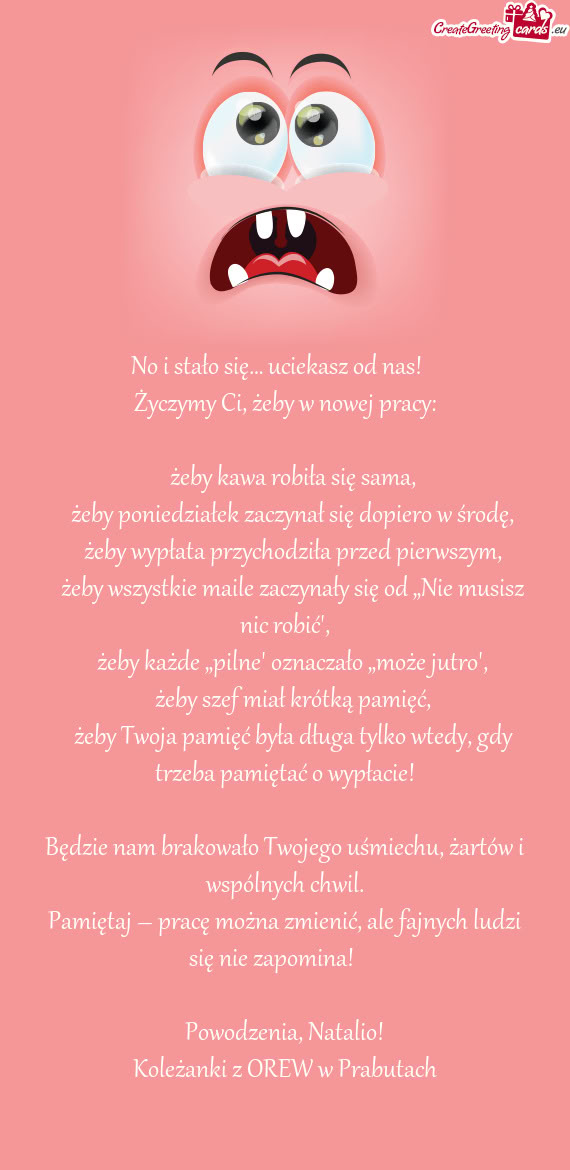 Życzymy Ci, żeby w nowej pracy