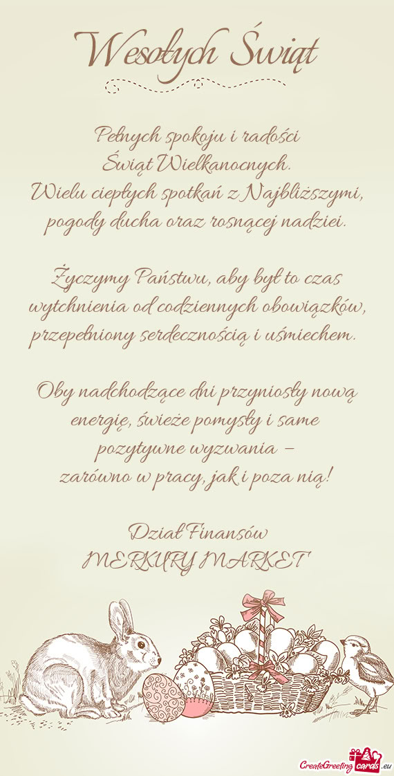 Życzymy Państwu, aby był to czas wytchnienia od codziennych obowiązków