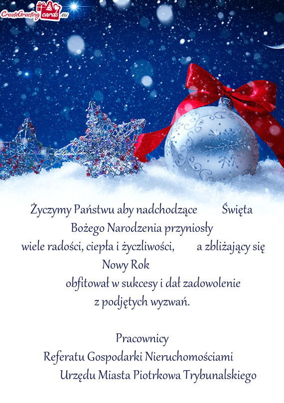 Życzymy Państwu aby nadchodzące   Święta Bożego Narodzenia przyniosły