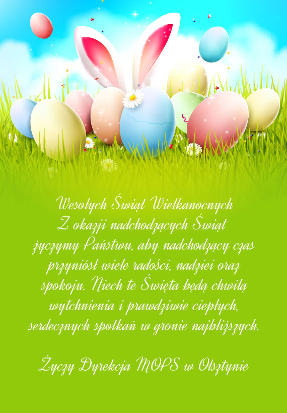 Życzymy Państwu, aby nadchodzący czas