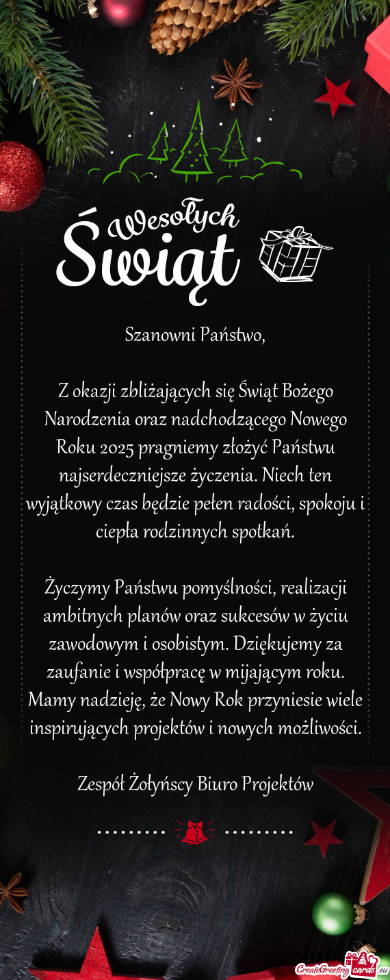 Życzymy Państwu pomyślności, realizacji ambitnych planów oraz sukcesów w życiu zawodowym i os