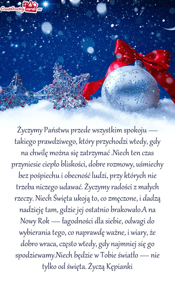 Życzymy Państwu przede wszystkim spokoju — takiego prawdziwego, który przychodzi wtedy, gdy na