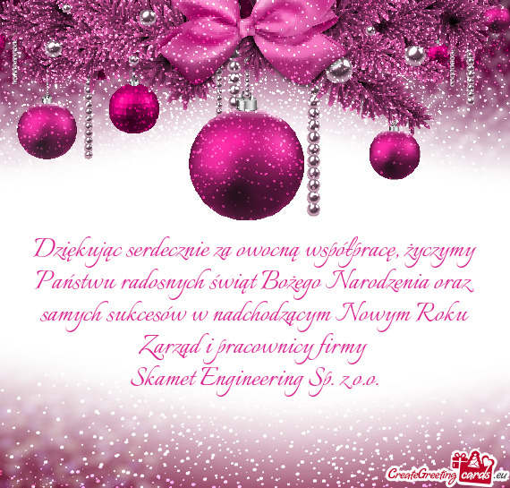 Życzymy Państwu radosnych świąt Bożego Narodzenia oraz samych sukcesów w nadchodzącym Nowym