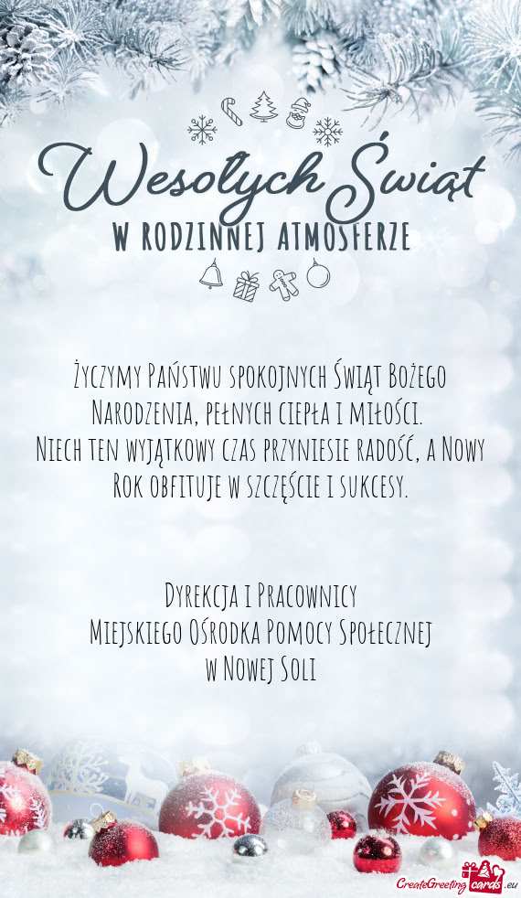 Życzymy Państwu spokojnych Świąt Bożego Narodzenia, pełnych ciepła i