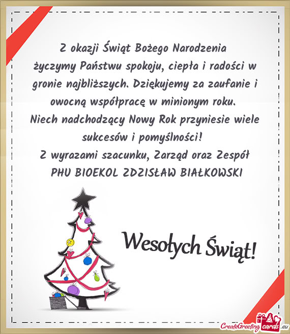 Życzymy Państwu spokoju, ciepła i radości w gronie najbliższych. Dziękujemy za zaufanie i owoc