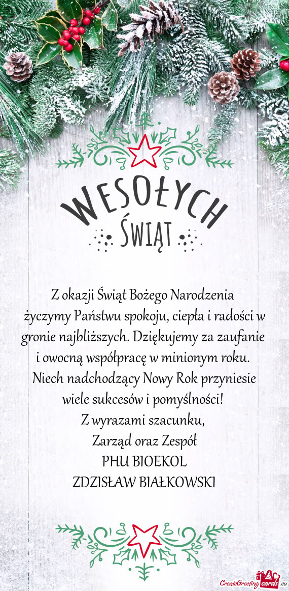 Życzymy Państwu spokoju, ciepła i radości w gronie najbliższych. Dziękujemy za zaufanie