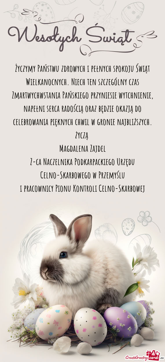 Życzymy Państwu zdrowych i pełnych spokoju Świąt Wielkanocnych. Niech ten szczególny czas Zmar