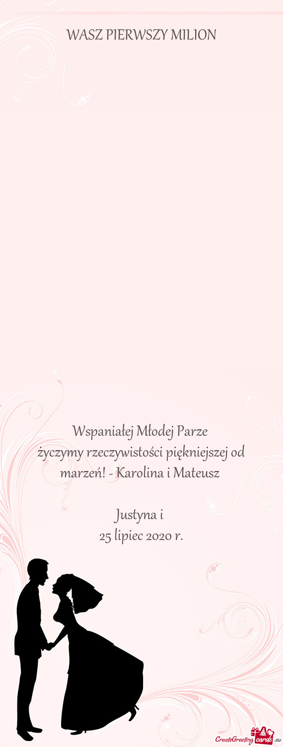 Życzymy rzeczywistości piękniejszej od marzeń! - Karolina i Mateusz