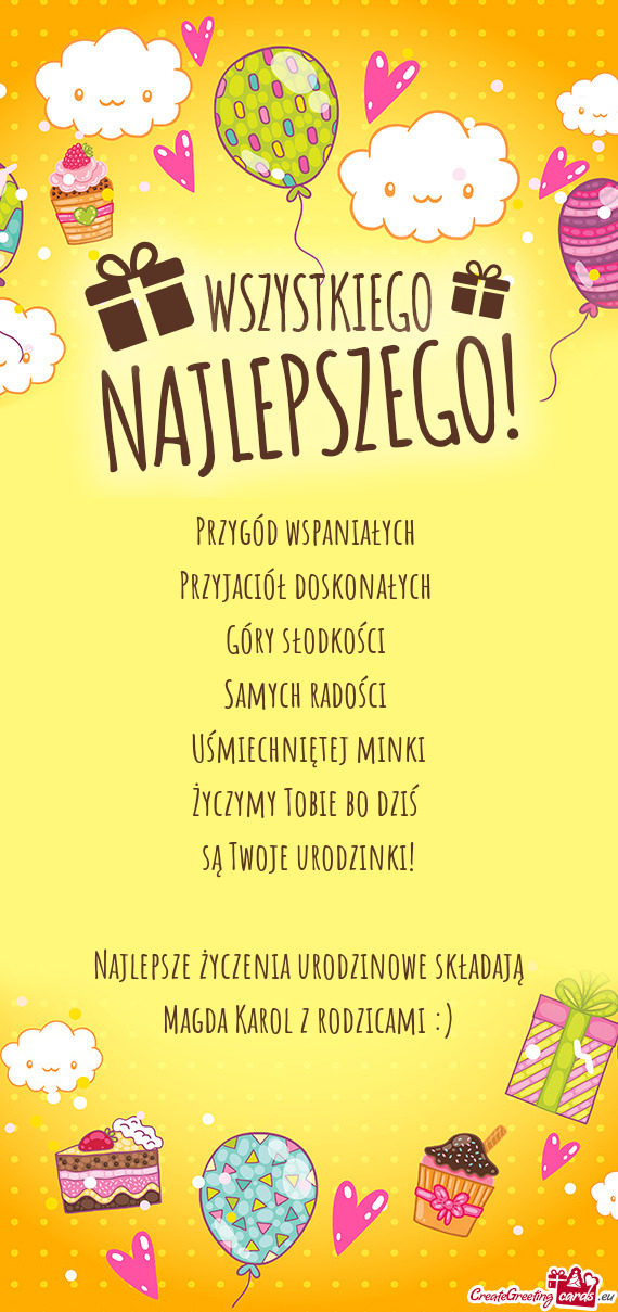 Życzymy Tobie bo dziś