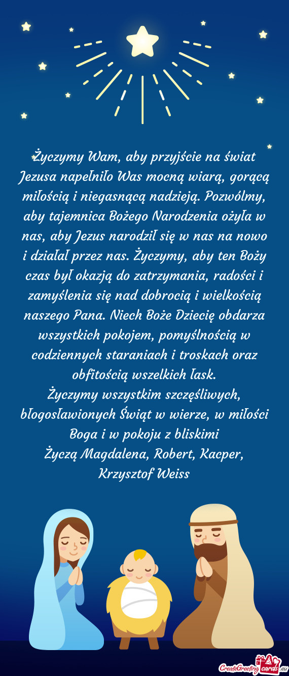 Życzymy Wam, aby przyjście na świat Jezusa napełniło Was mocną wiarą, gorącą miłością i