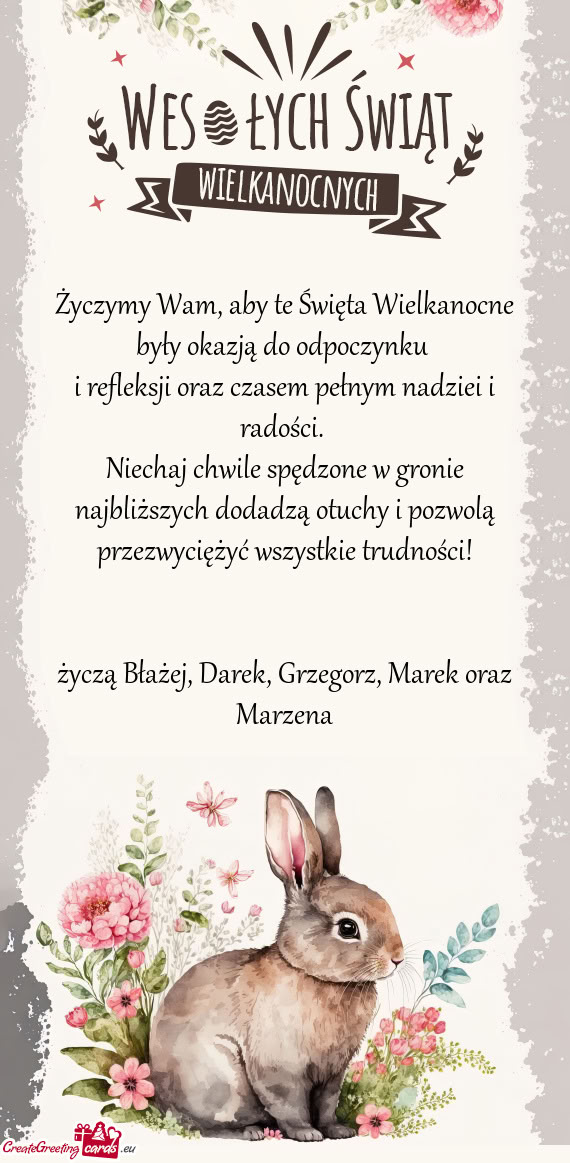 Życzymy Wam, aby te Święta Wielkanocne były okazją do odpoczynku