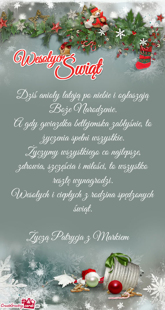 Życzymy wszystkiego co najlepsze, zdrowia, szczęścia i miłości, to wszystko resztę wynagrodzi