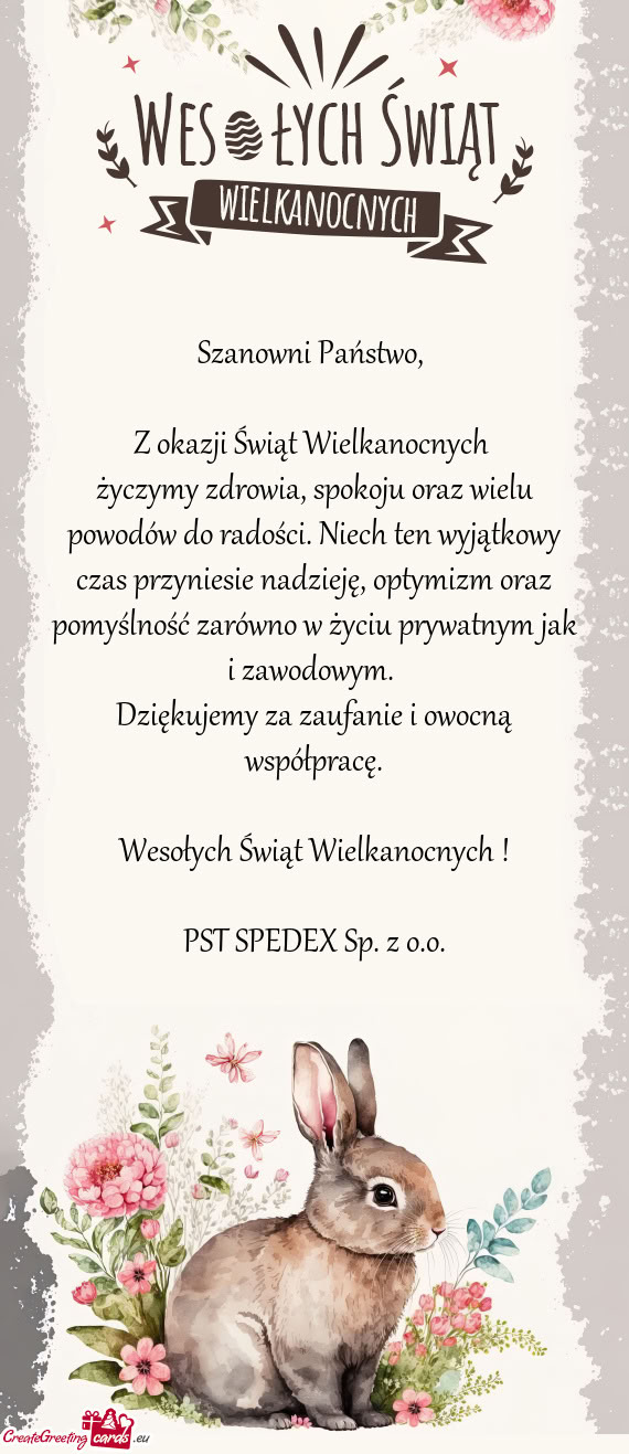 Życzymy zdrowia, spokoju oraz wielu powodów do radości. Niech ten wyjątkowy czas przyniesie nadz