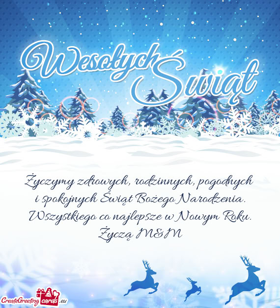 Życzymy zdrowych, rodzinnych, pogodnych