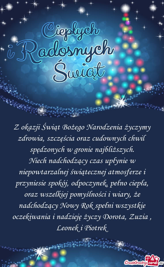 Zystkie oczekiwania i nadzieję Dorota, Zuzia , Leonek i Piotrek